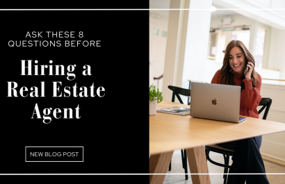 Ask These 8 Questions Before Hiring a Real Estate Agent